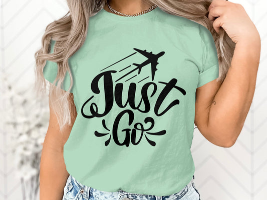 Just Go T-shirt