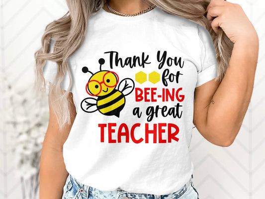 Thank you for BEE-ing a great teacher Tshirt