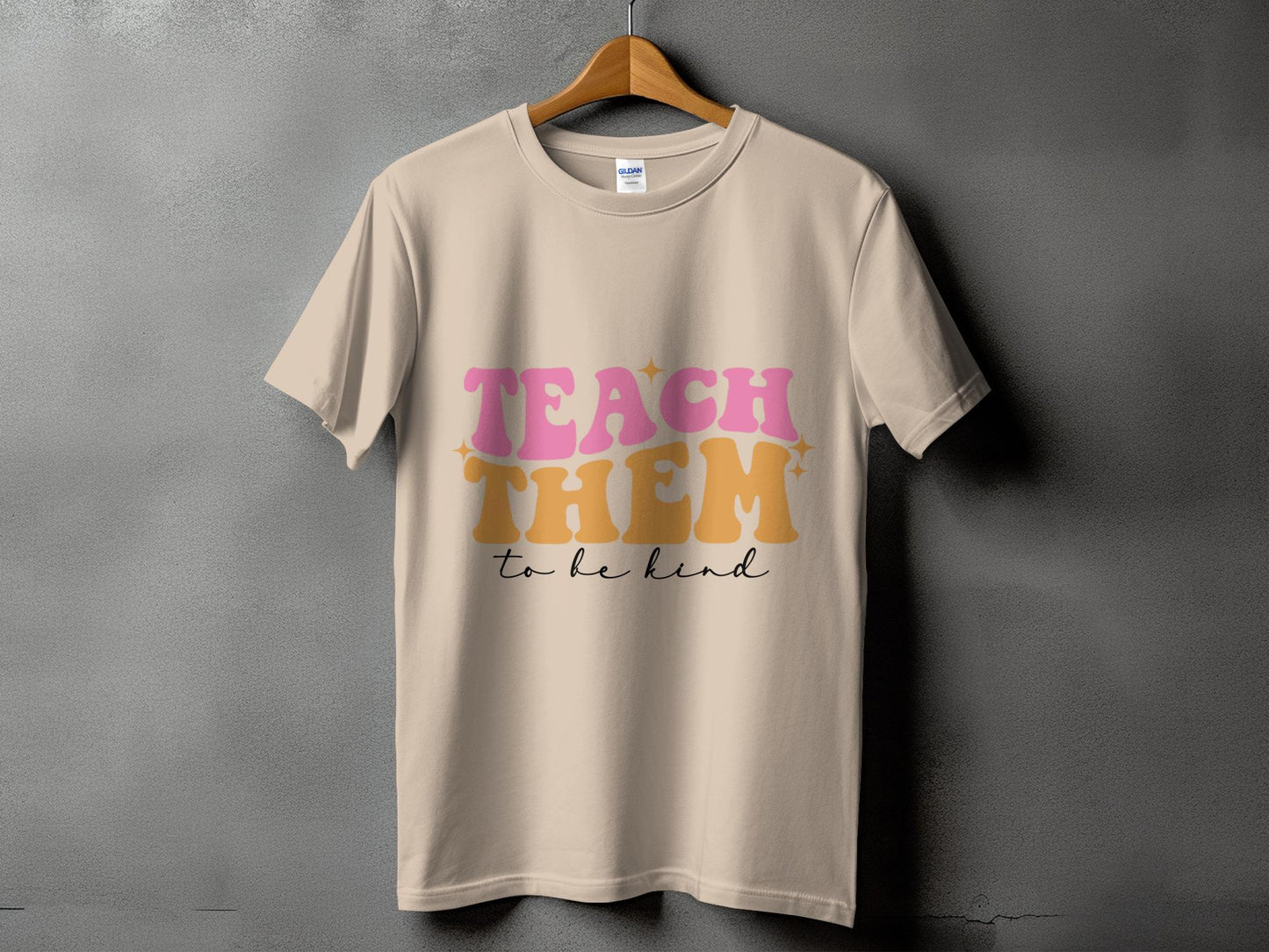 Teach Them to be Kind-Retro