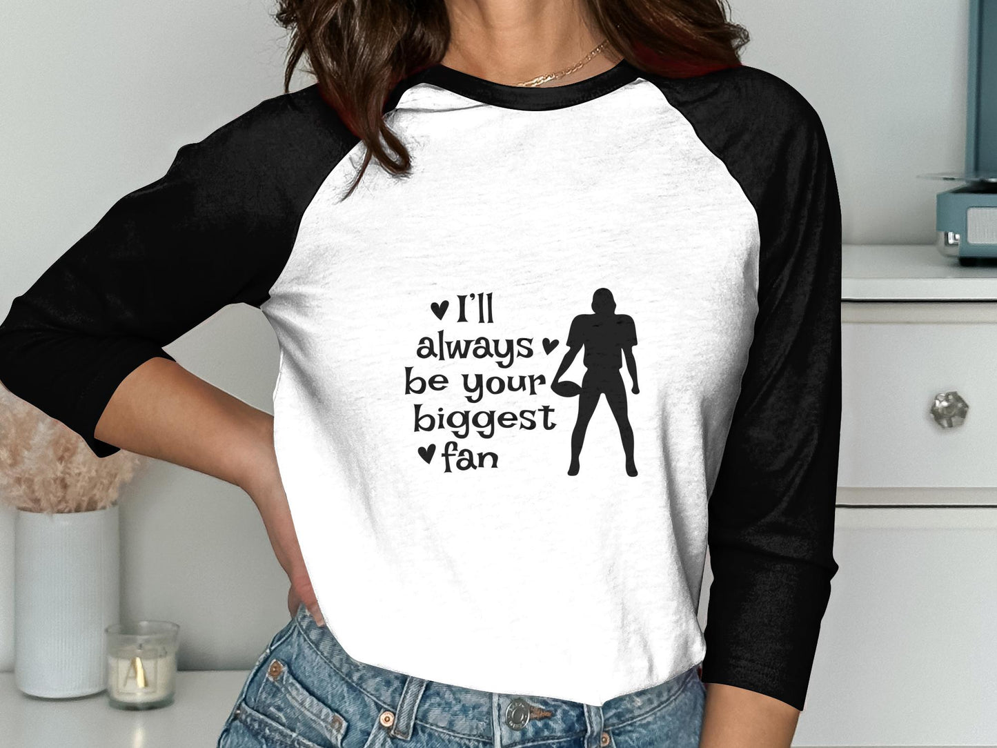 I'll always be your biggest fan w/hearts T-shirt