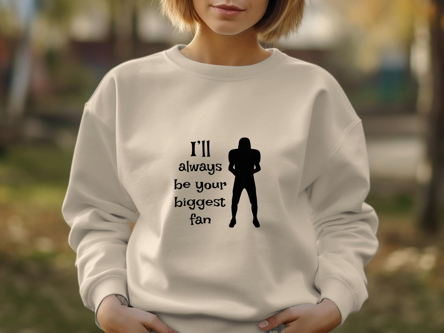 I'll always be your biggest fan T-shirt