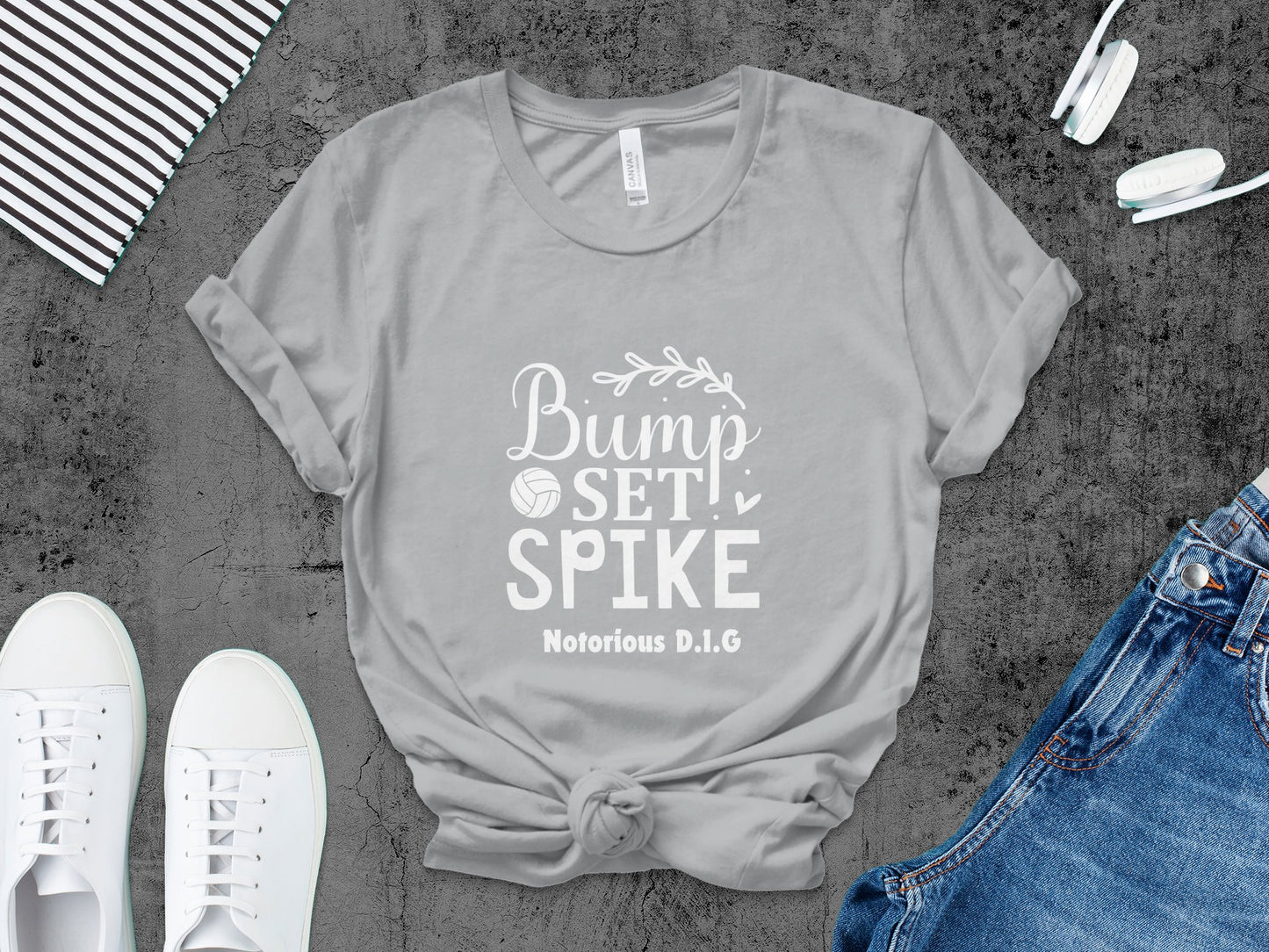 Bump Set Spike Notorious D.I.G white font