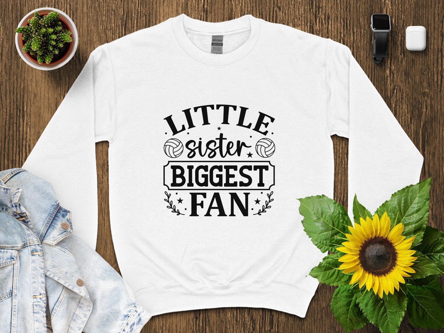 Little Sister Biggest Fan- White or Black Font