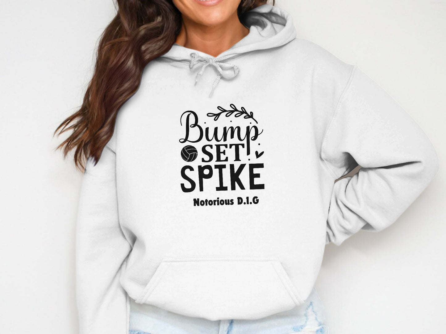 Bump Set Spike Notorious D.I.G black font