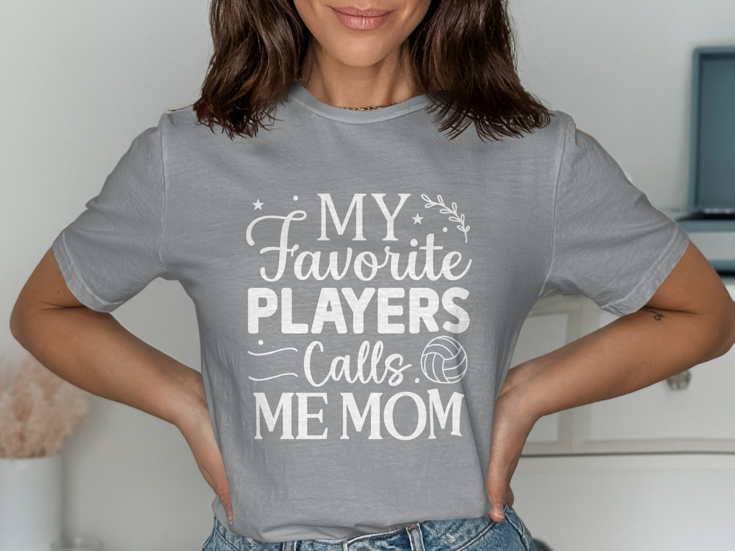 My favorite player calls me mom- White or Black Font