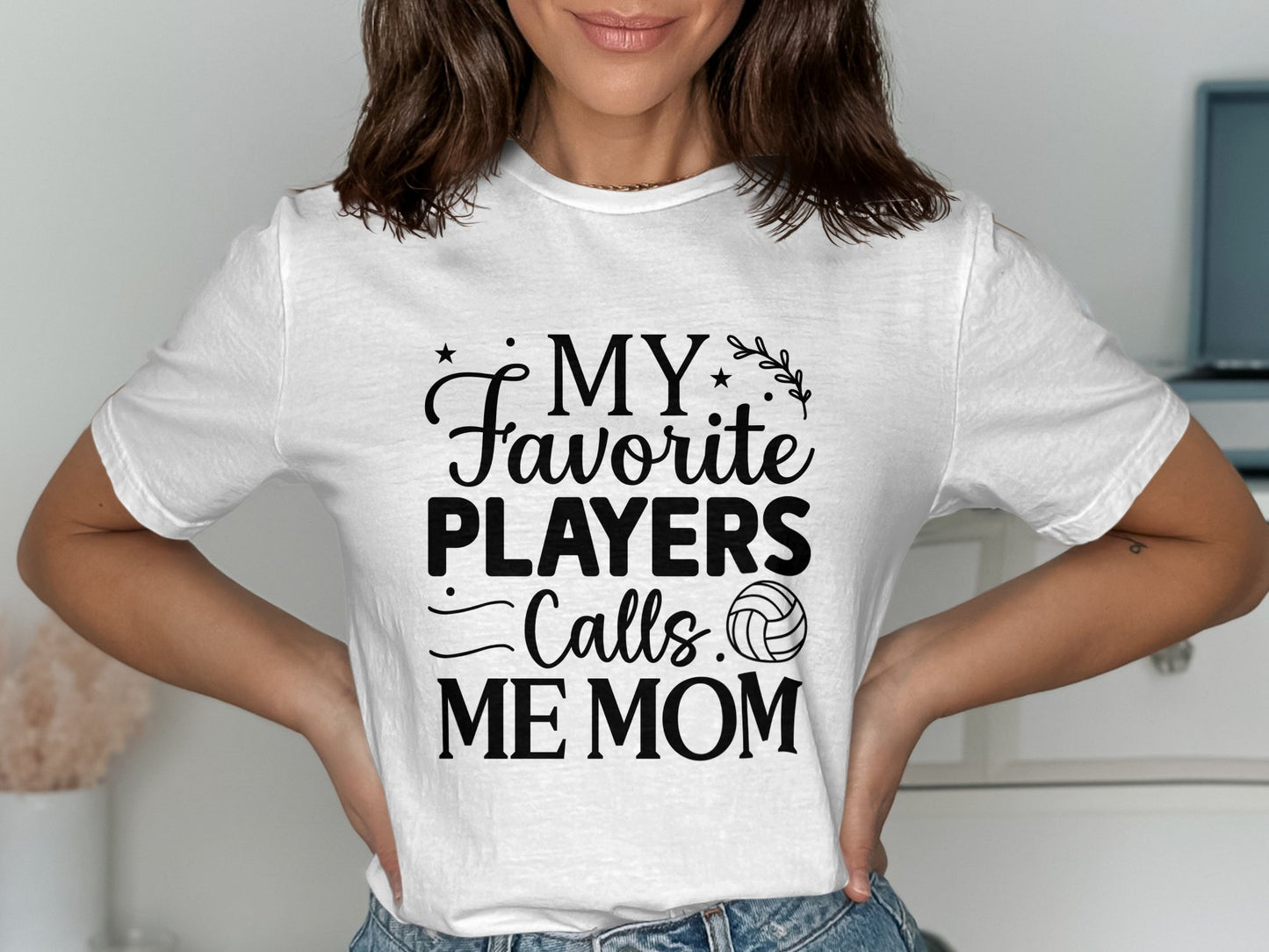 My favorite player calls me mom- White or Black Font